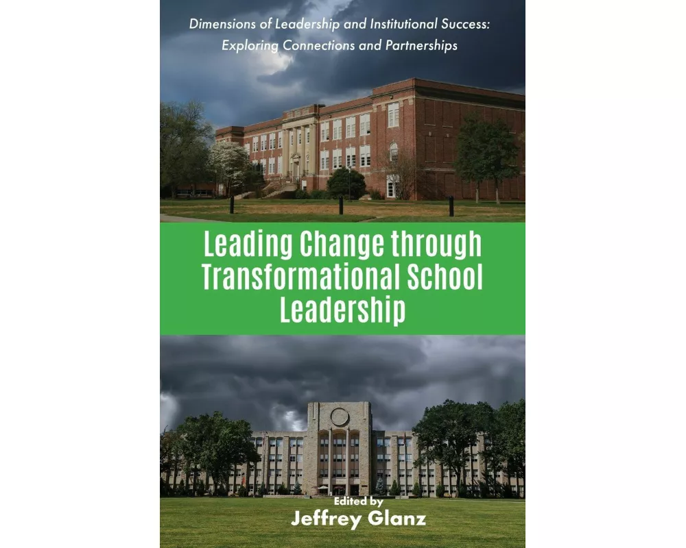 Leading Change Through Transformational School Leadership