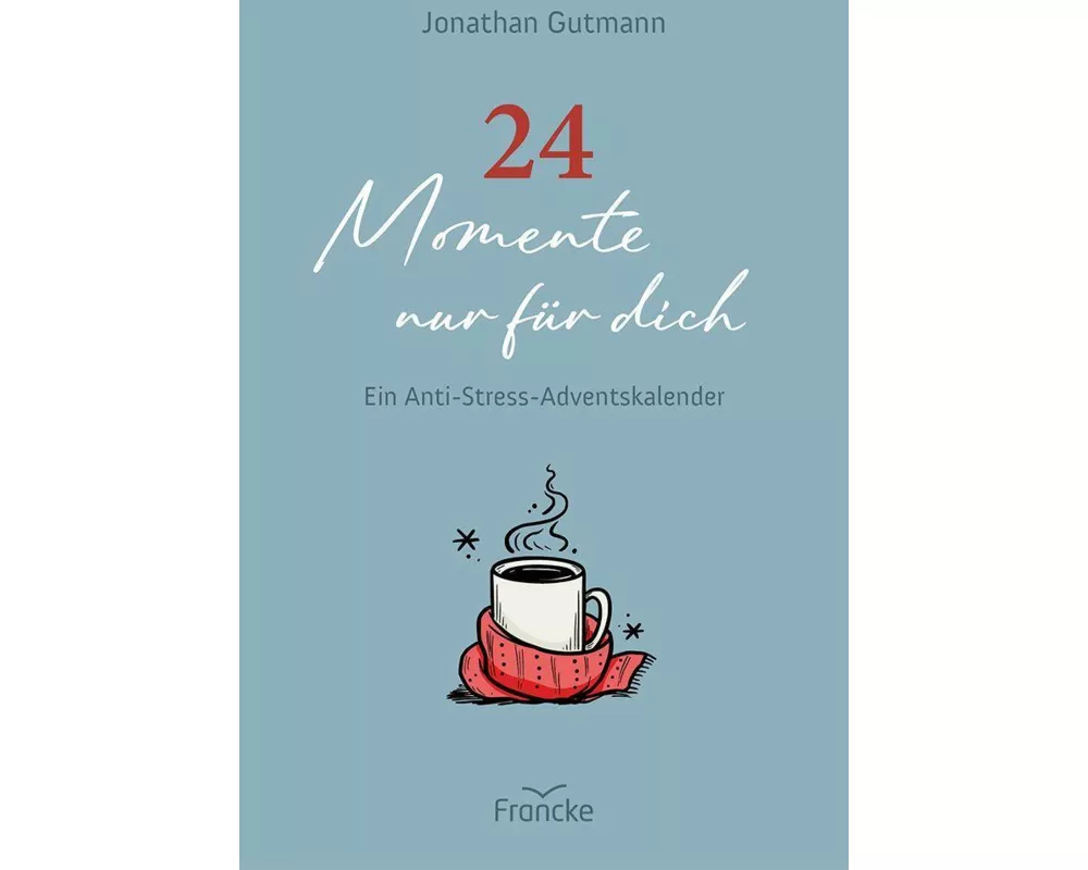 24 Momente nur für dich