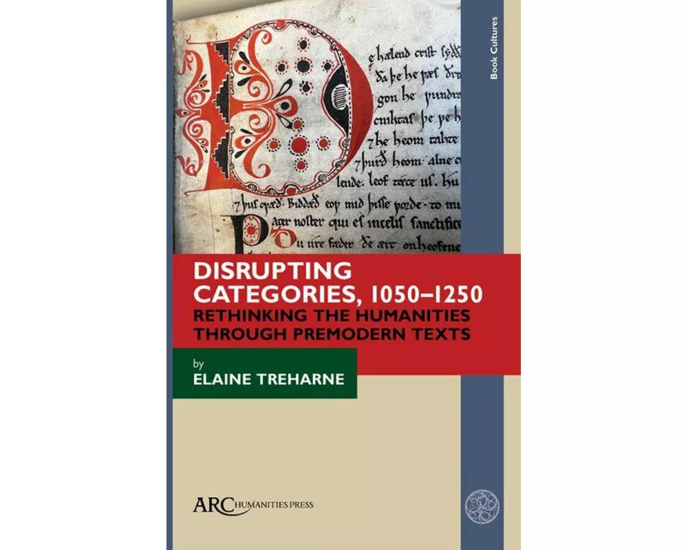 Disrupting Categories, 1050-1250