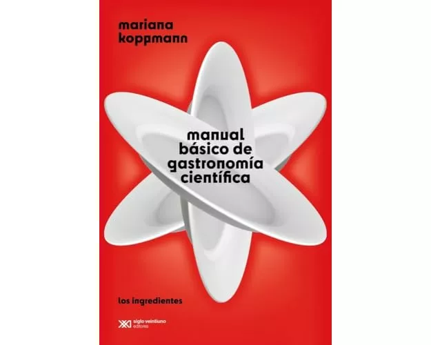 Manual Básico de Gastronomía Científica