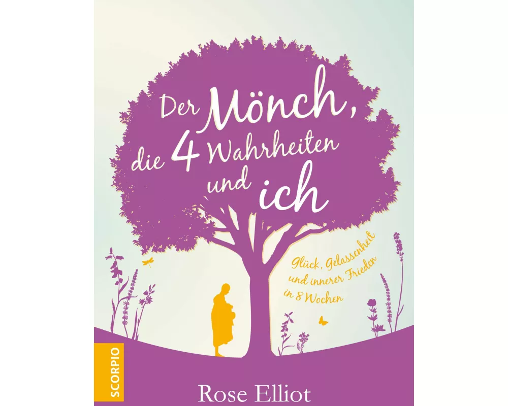 Der Mönch, die 4 Wahrheiten und ich