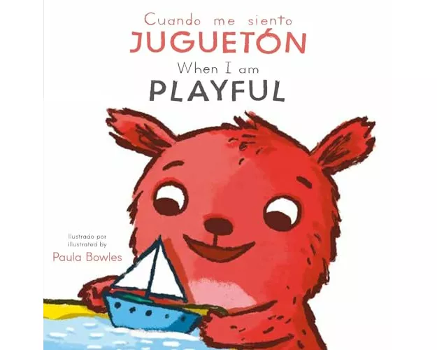 Cuando Me Siento Juguetón/ When I Am Playful