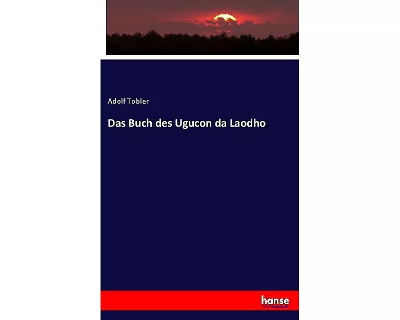 Das Buch des Ugucon da Laodho