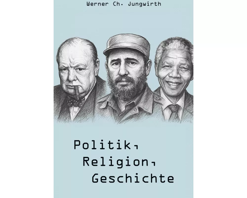 Politik, Religion, Geschichte