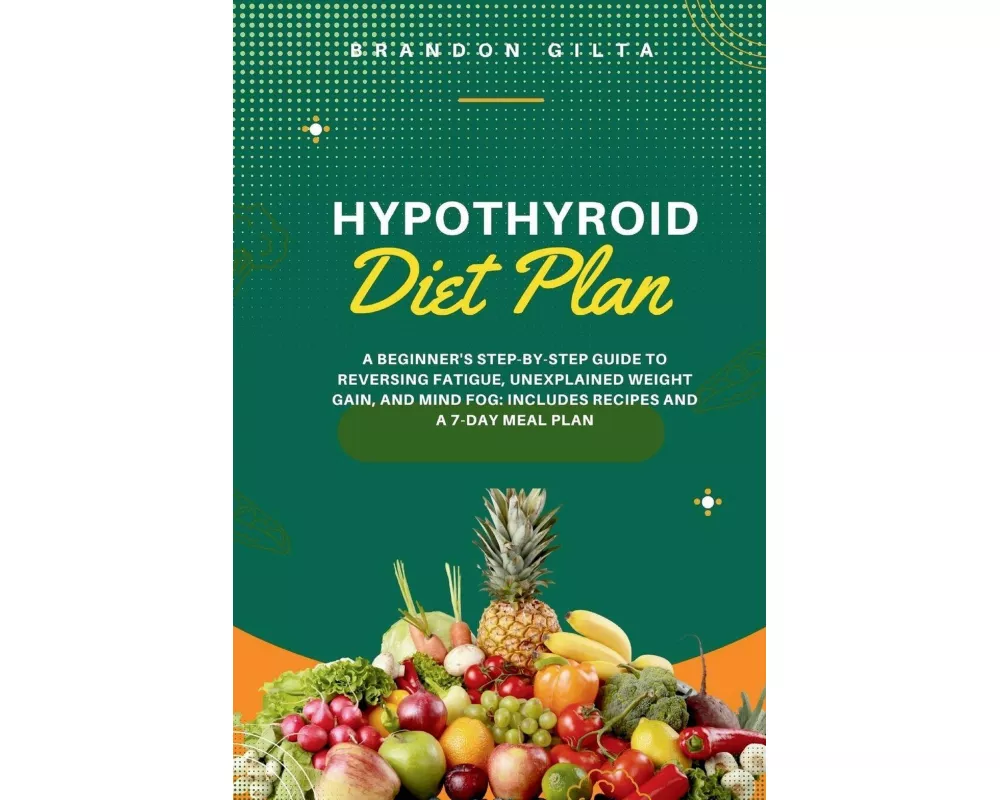 Hypothyroid Diet Plan