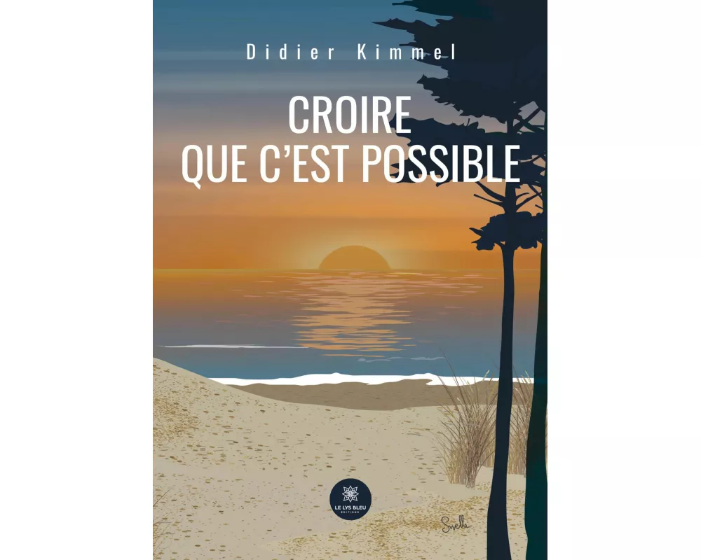 Croire que c'est possible