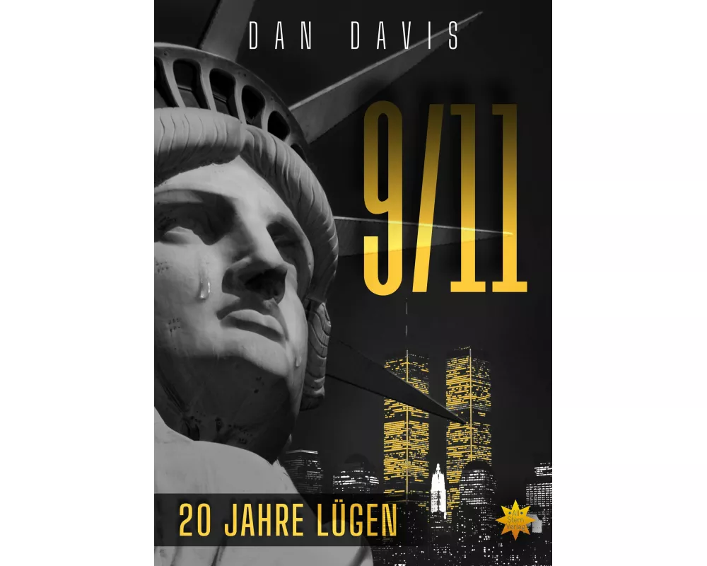 9/11 - 20 Jahre LÜgen