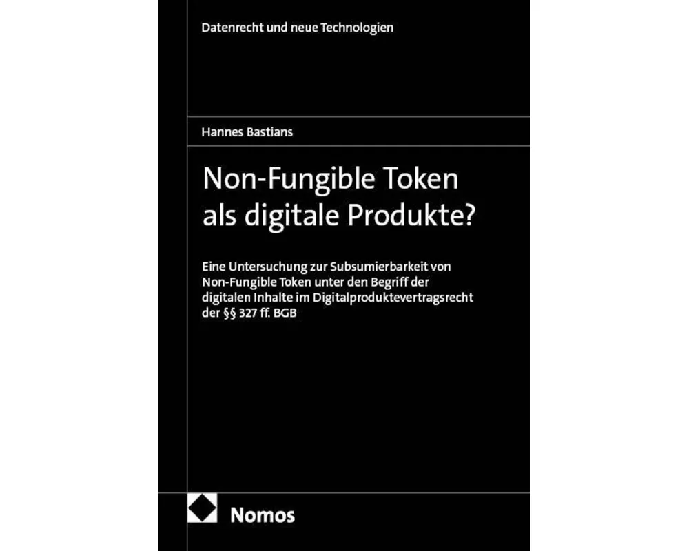 Non-Fungible Token als digitale Produkte?