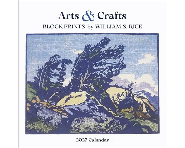 Arts & Crafts Block Prints by William S. Rice 2027 Wall Calendar