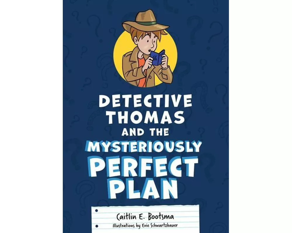 Detective Thomas and the Mysteriously Perfect Plan