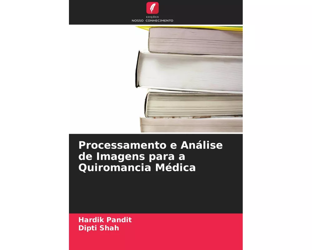 Processamento e Análise de Imagens para a Quiromancia Médica