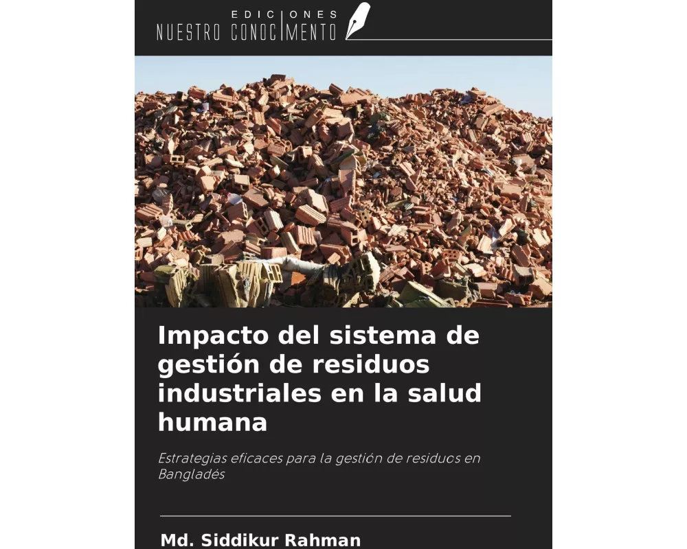Impacto del sistema de gestión de residuos industriales en la salud humana