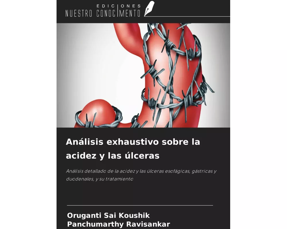 Análisis exhaustivo sobre la acidez y las úlceras
