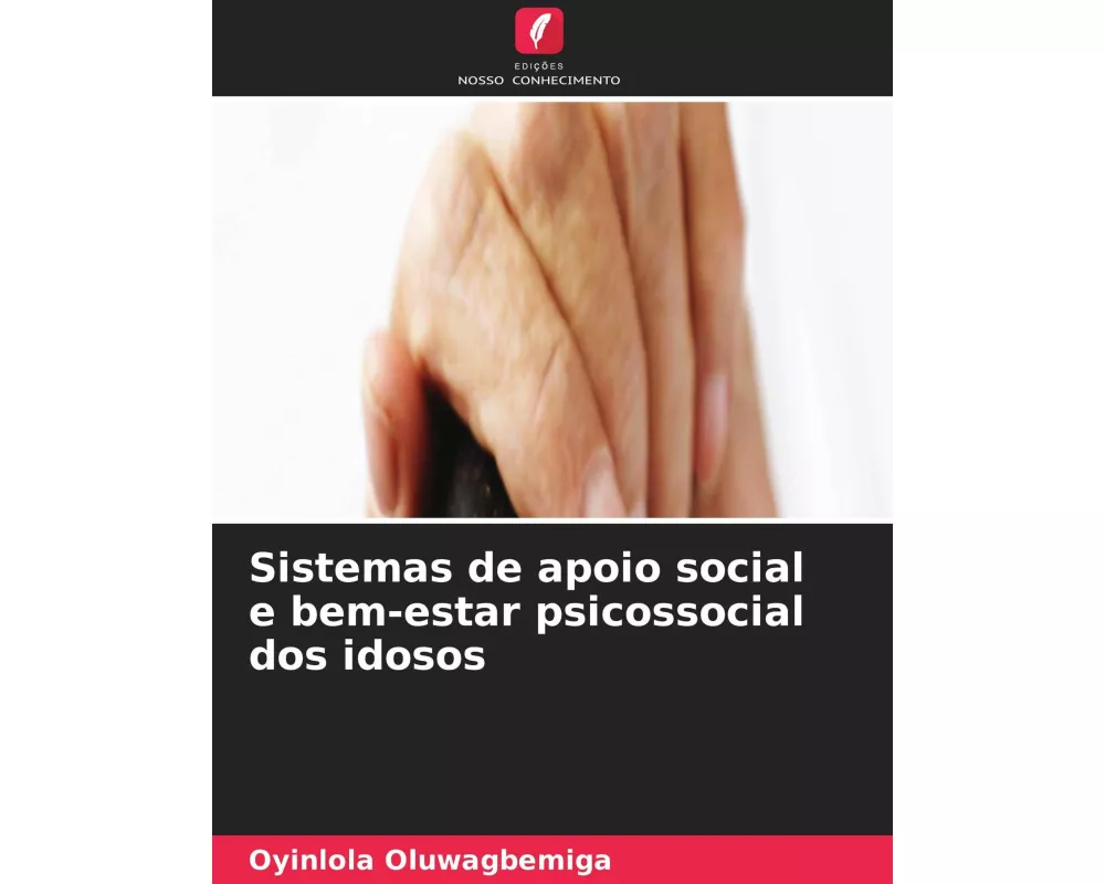 Sistemas de apoio social e bem-estar psicossocial dos idosos
