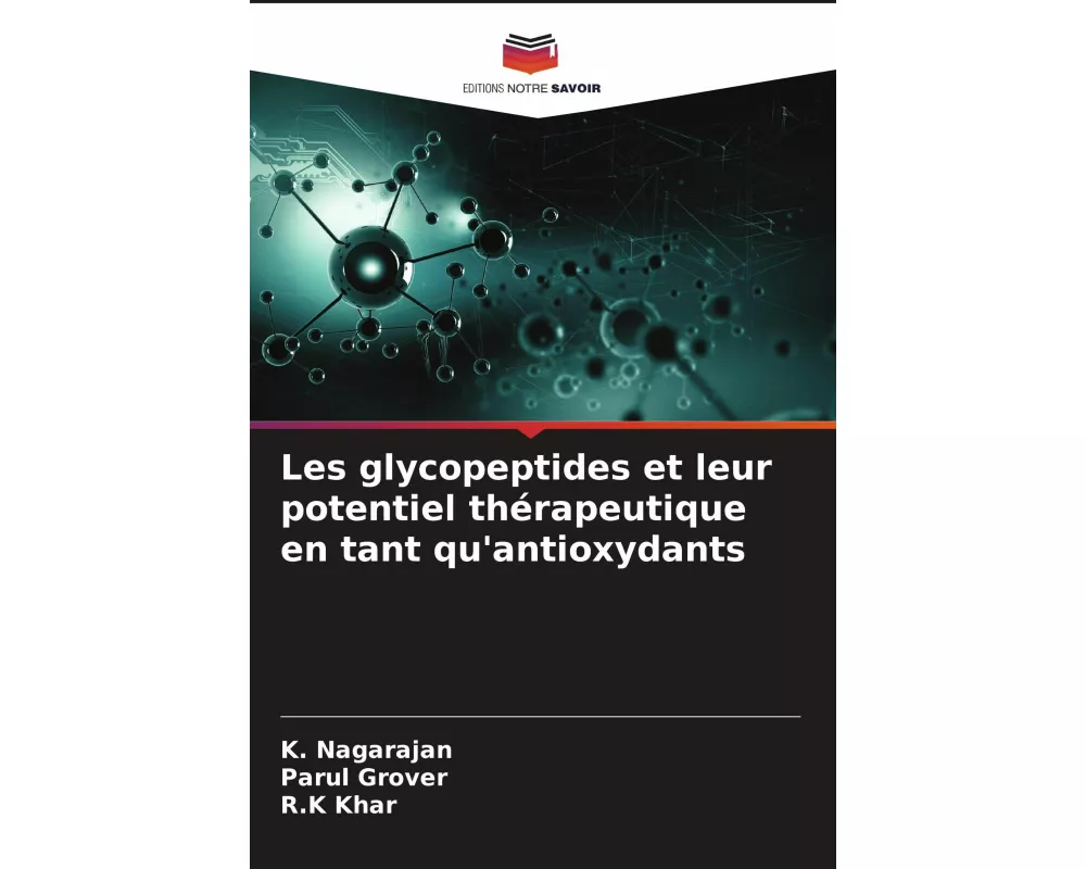 Les glycopeptides et leur potentiel thérapeutique en tant qu'antioxydants