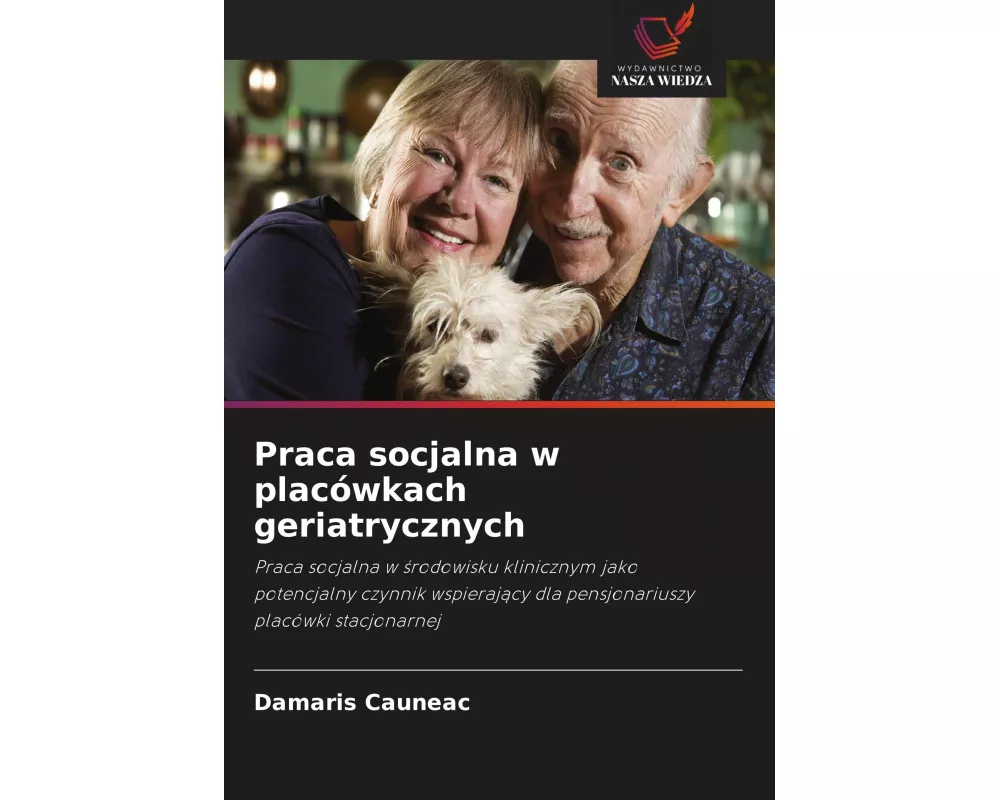 Praca socjalna w placówkach geriatrycznych