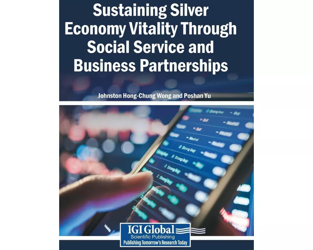 Sustaining Silver Economy Vitality Through Social Service and Business Partnerships