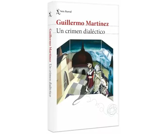Un crimen dialéctico (Novela) / A Dialectical Crime (A Novel)