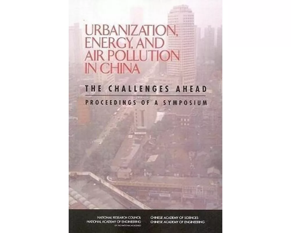 Urbanization, Energy, and Air Pollution in China