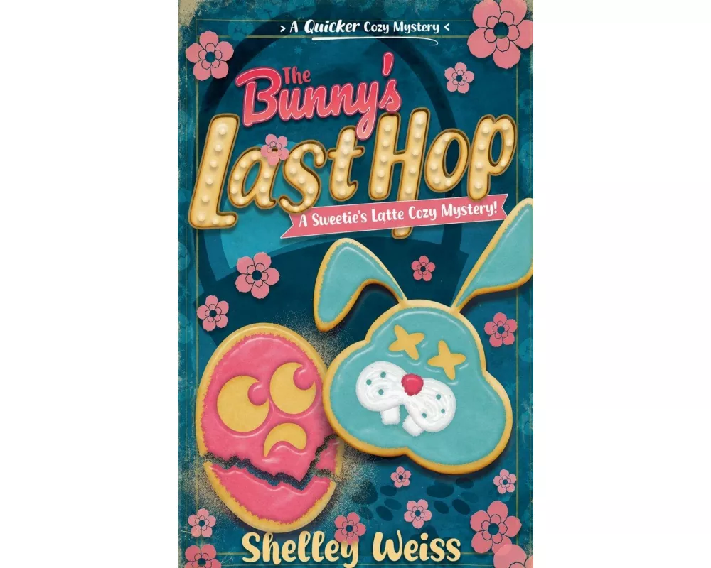 The Bunny's Last Hop!