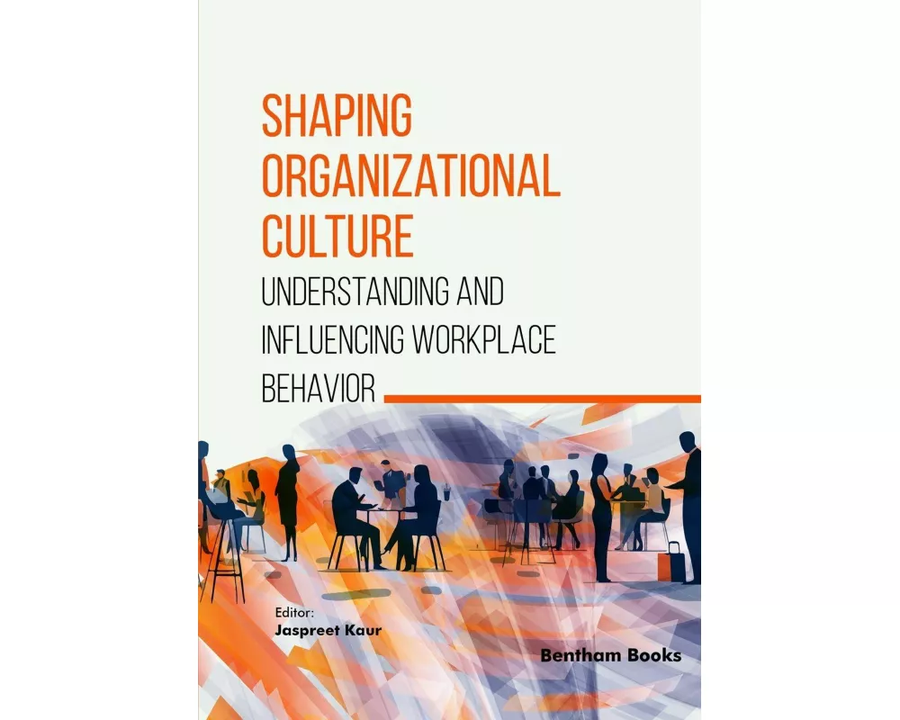 Shaping Organizational Culture