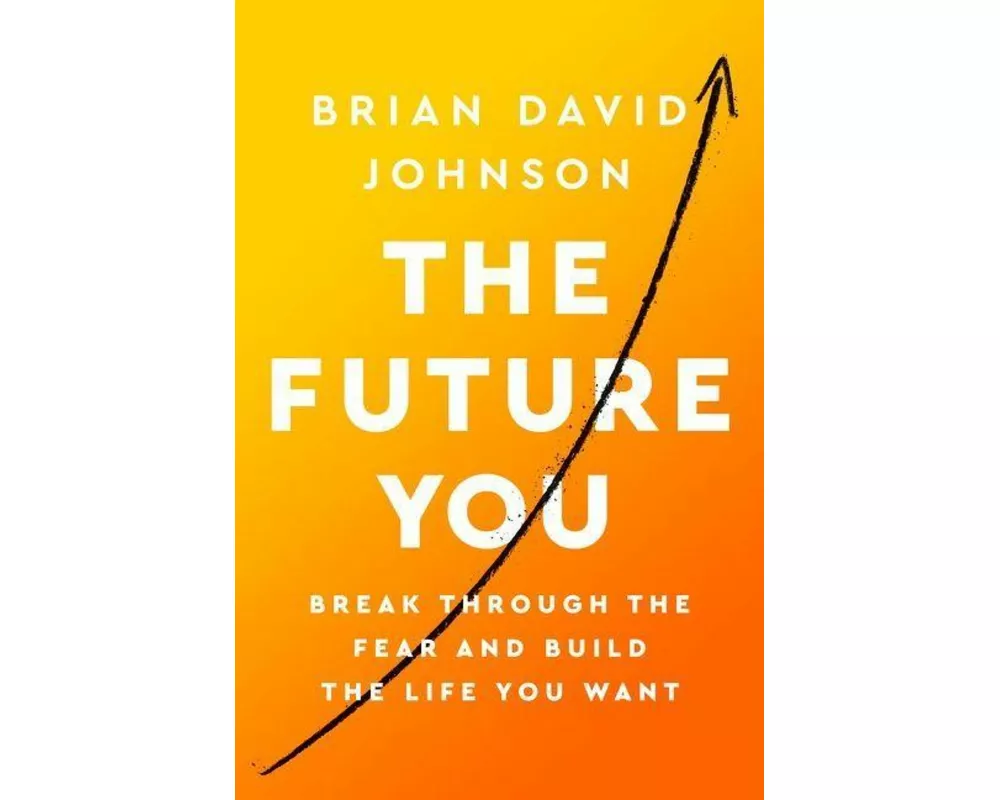 The Future You
