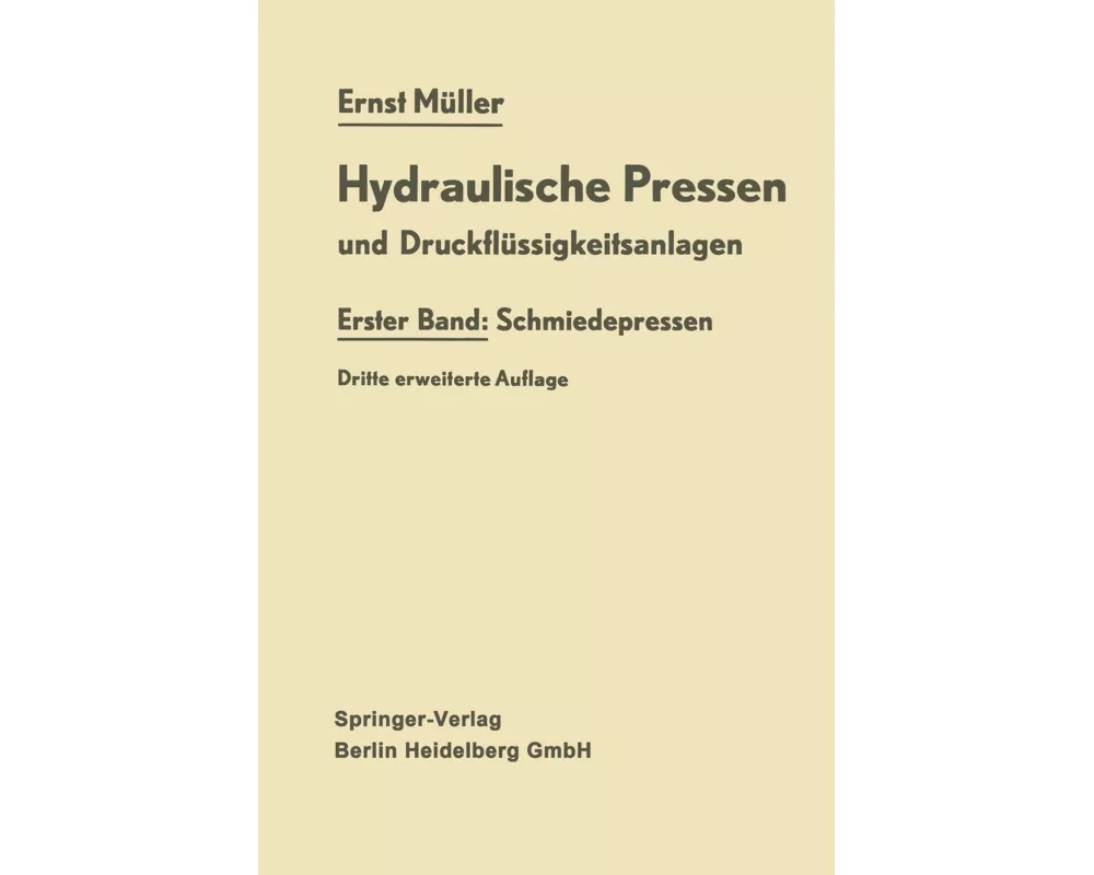 Hydraulische Pressen und Druckflüssigkeitsanlagen