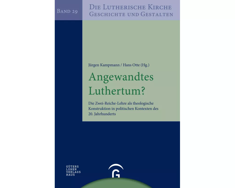 Angewandtes Luthertum?