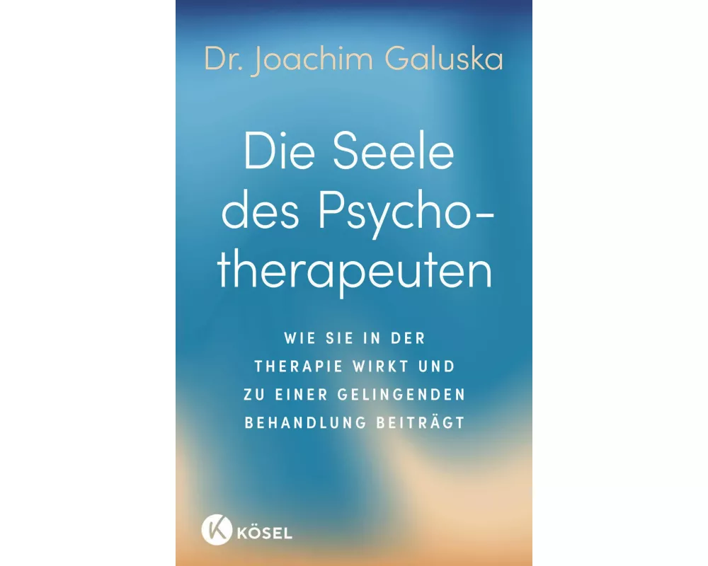 Die Seele des Psychotherapeuten