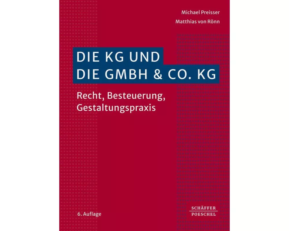 Die KG und die GmbH & Co. KG