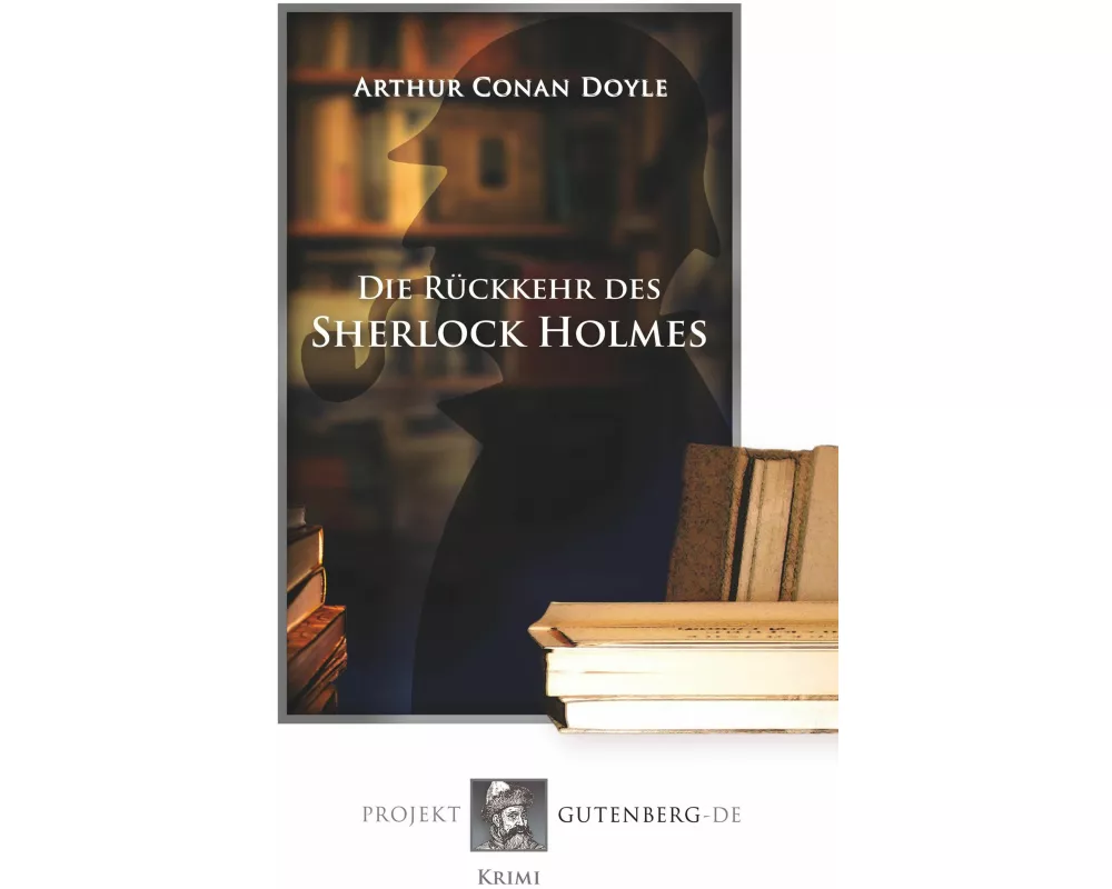Die Rückkehr des Sherlock Holmes