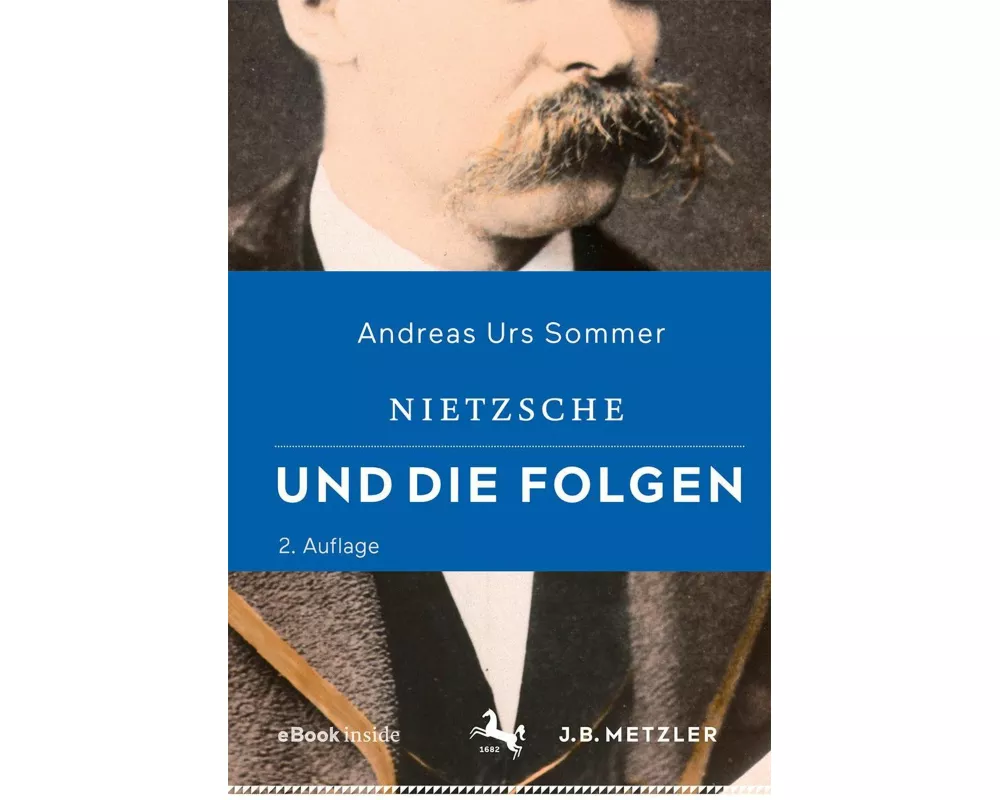 Nietzsche und die Folgen