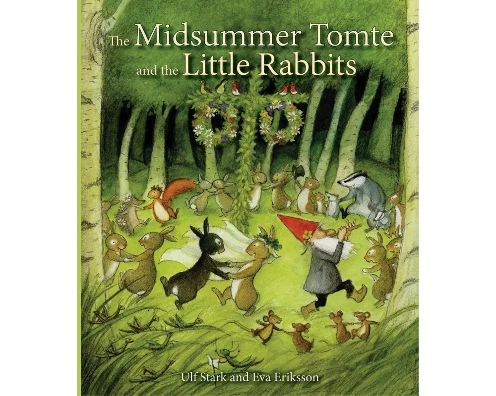 The Midsummer Tomte and the Little Rabbits