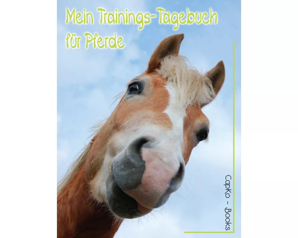 Mein Trainings-Tagebuch für Pferde