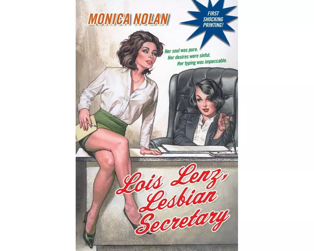 Lois Lenz, Lesbian Secretary