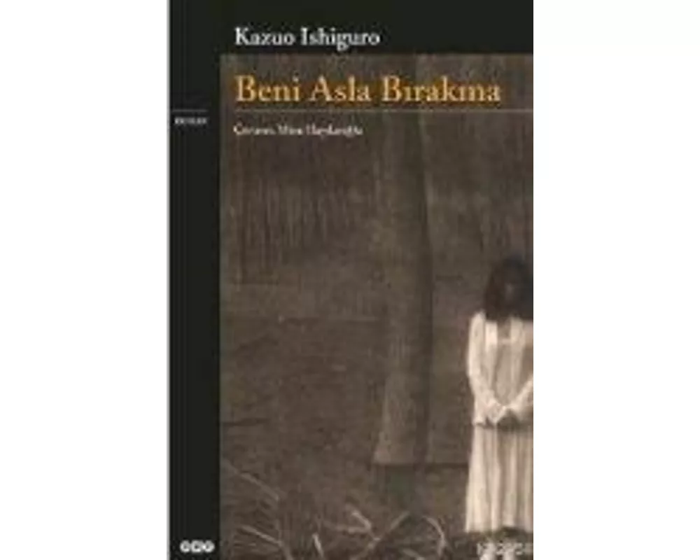 Beni Asla Birakma
