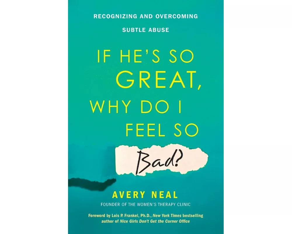 If He's So Great, Why Do I Feel So Bad?