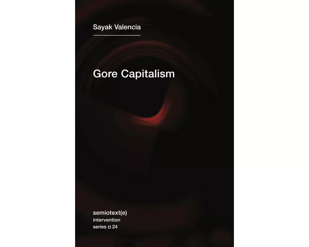 Gore Capitalism