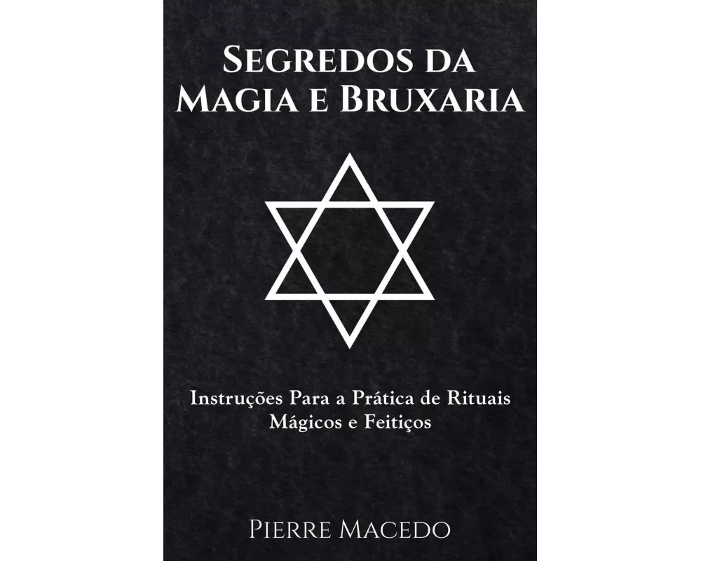 Segredos da Magia e Bruxaria