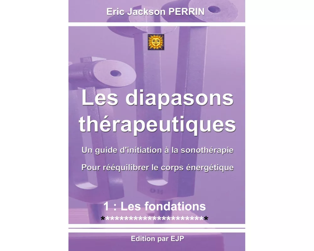Les diapasons thérapeutiques