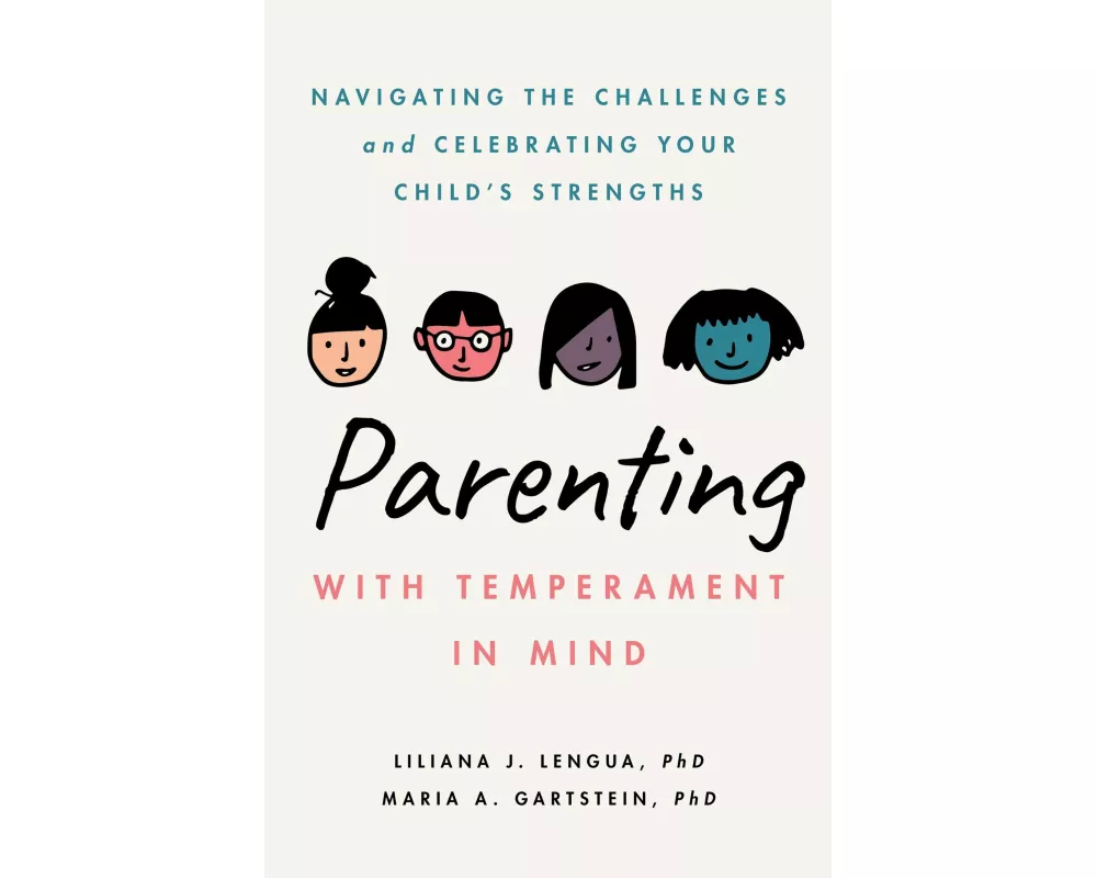 Parenting with Temperament in Mind