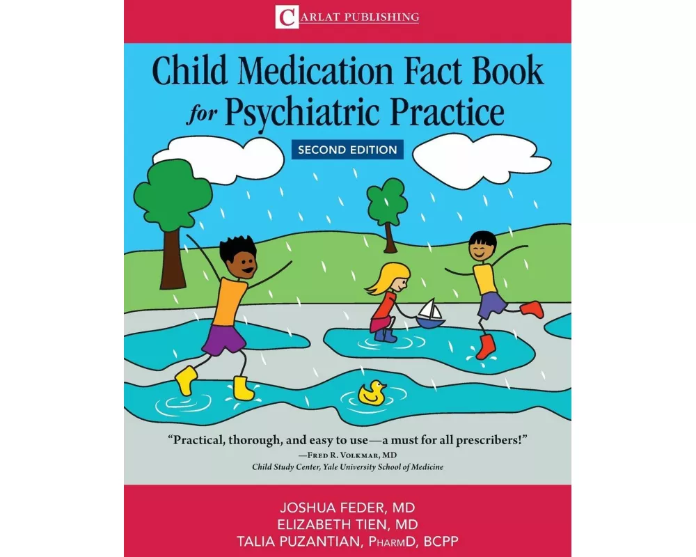 Child Medication Fact Book for Psychiatric Practice, Second Edition