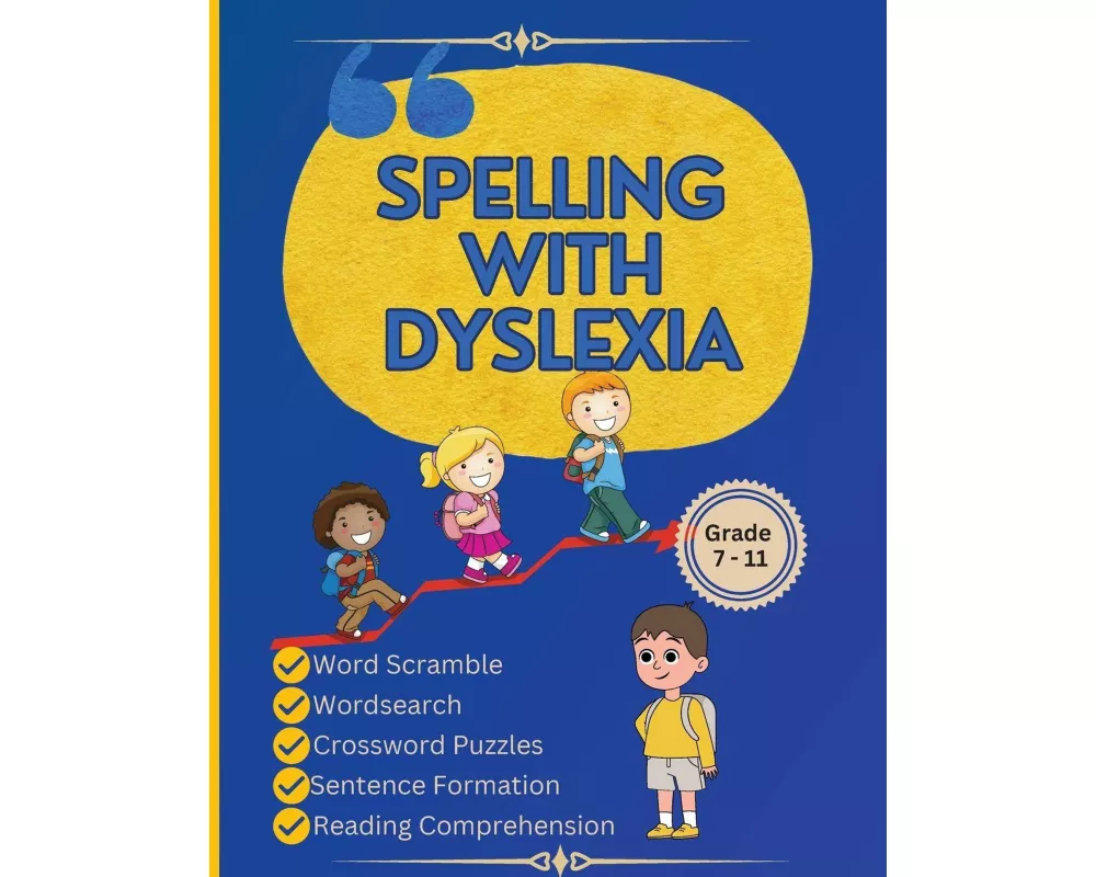 Spelling with Dyslexia