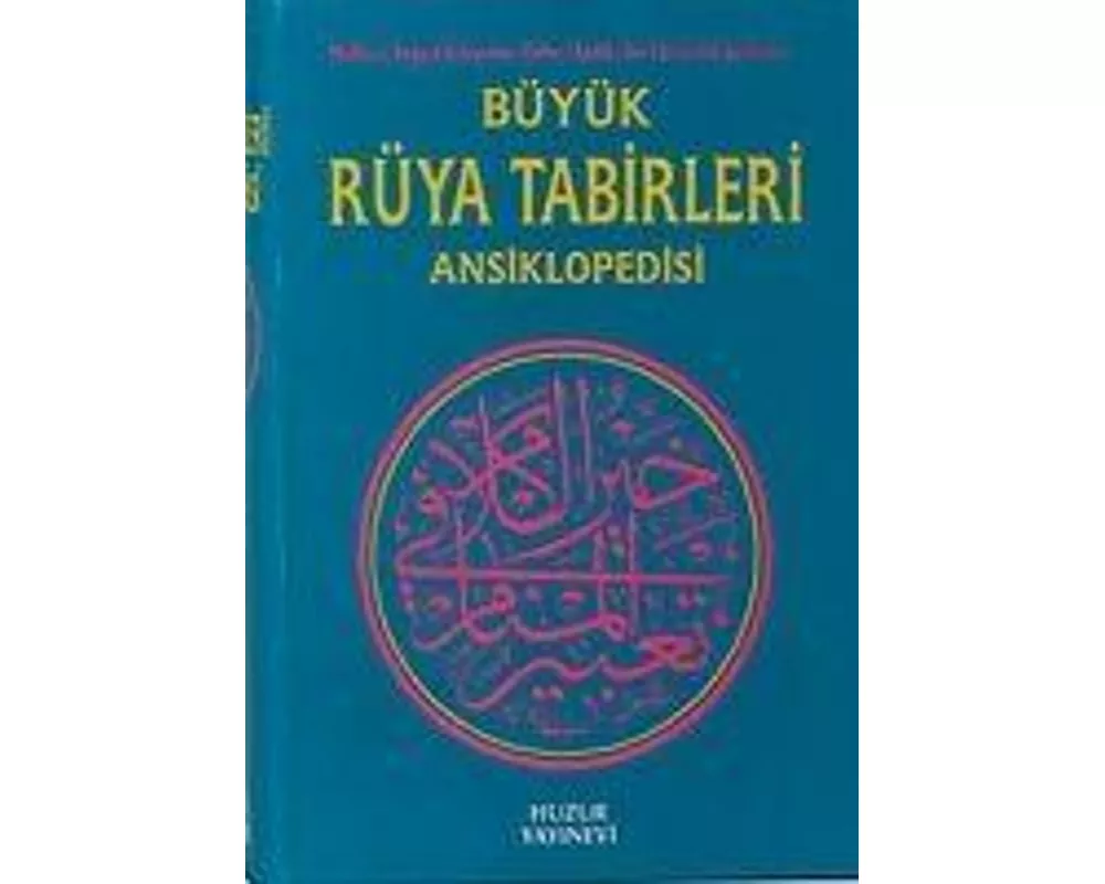 Büyük Rüya Tabirleri Ansiklopedisi Ciltli