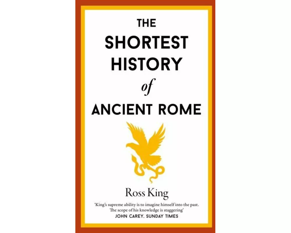 The Shortest History of Ancient Rome