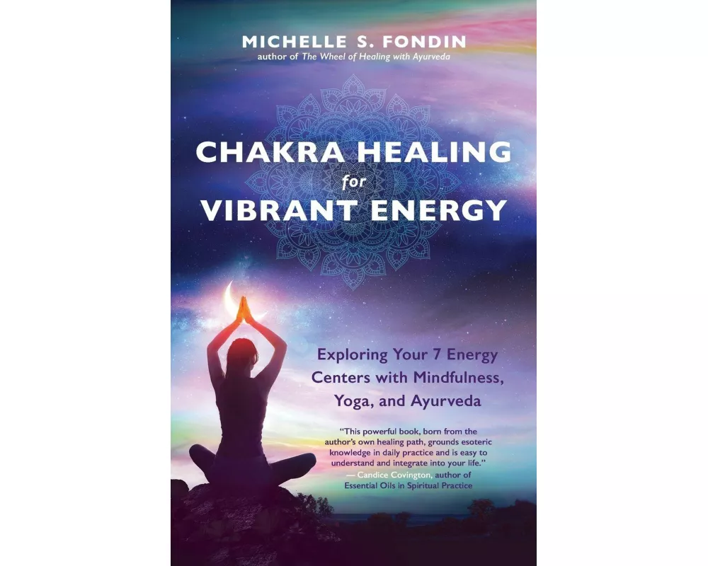 Chakra Healing For Vibrant Energy