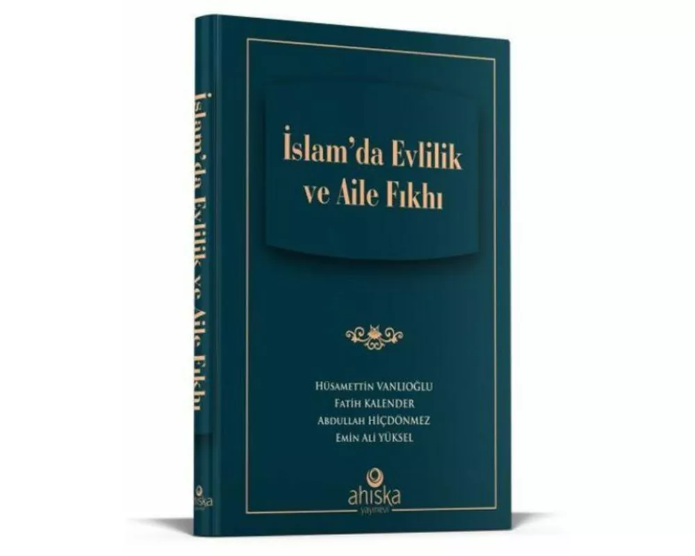 Islamda Evlilik ve Aile Fikhi