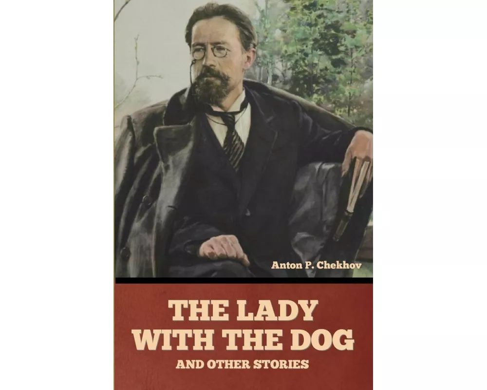 The Lady with the Dog and Other Stories