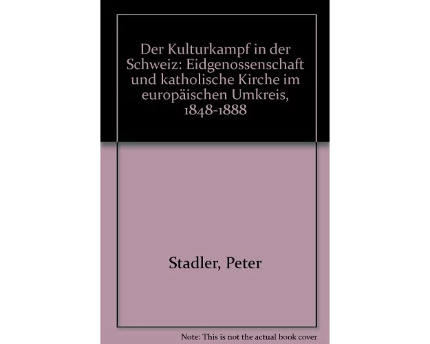 Der Kulturkampf in der Schweiz