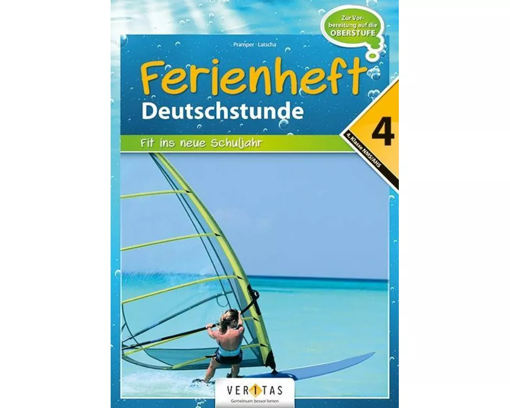 Ferienheft Deutsch 4. Klasse MS/AHS